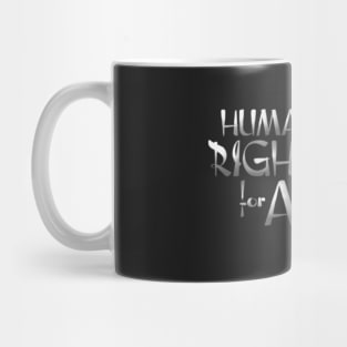 Human Rights For All Mug